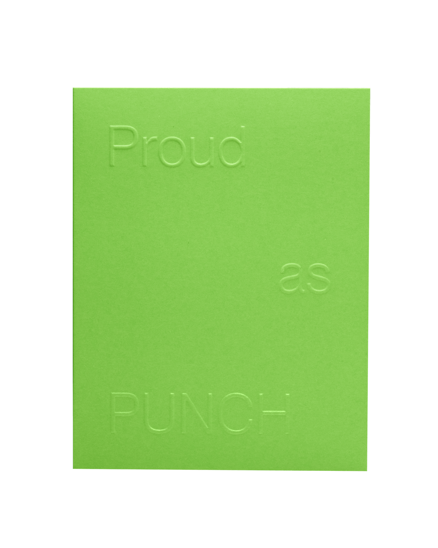 Proud as PUNCH Greeting Card