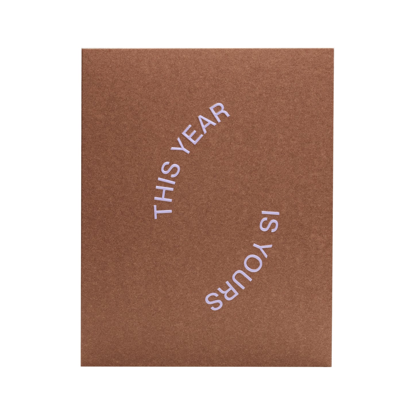 This Year is Yours Greeting Card - Short Talk