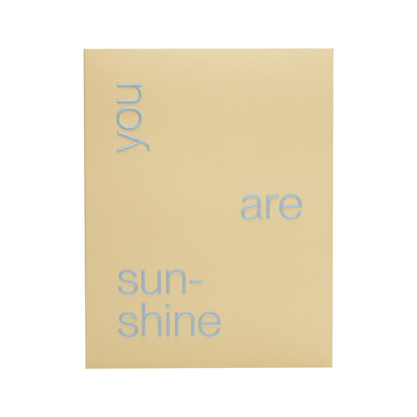 You Are Sunshine Greeting Card - Short Talk