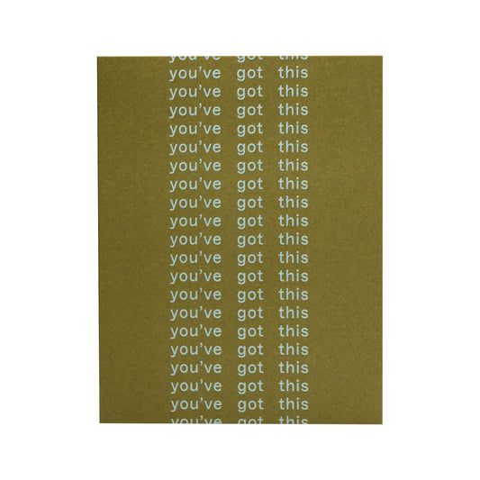 You've Got This Greeting Card - Short Talk